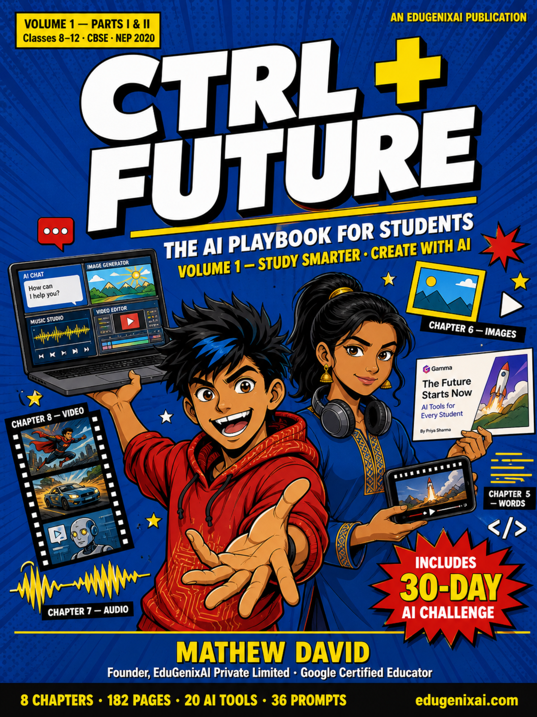 CTRL + FUTURE — The AI Playbook for Students cover